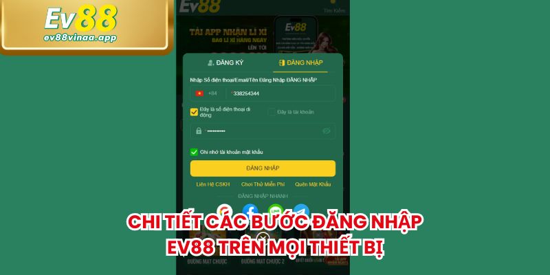 Chi tiết các bước đăng nhập EV88 trên mọi thiết bị