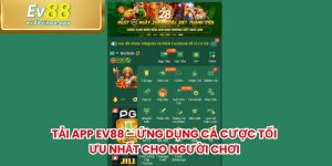 Tải App EV88 – Ứng Dụng Cá Cược Tối Ưu Nhất Cho Người Chơi