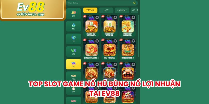 Top slot game nổ hũ bùng nổ lợi nhuận tại EV88