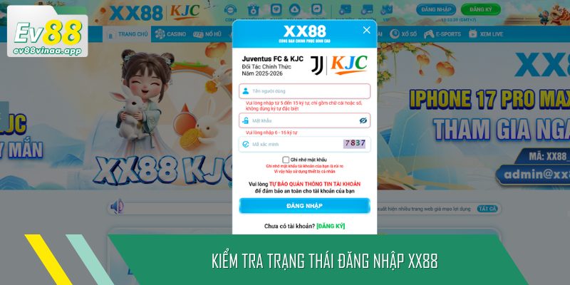 Kiểm tra trạng thái đăng nhập XX88